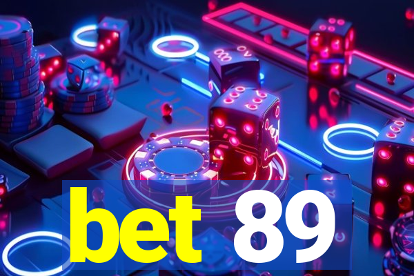 bet 89